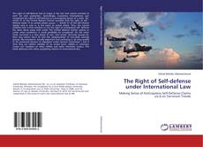 Copertina di The Right of Self-defense under International Law