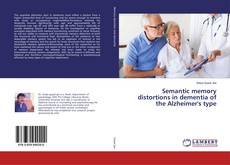 Copertina di Semantic memory distortions in dementia of the Alzheimer's type