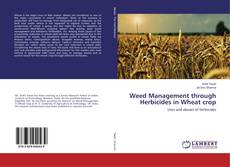 Copertina di Weed Management through Herbicides in Wheat crop