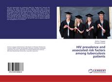 Copertina di HIV prevalence and associated risk factors among tuberculosis patients