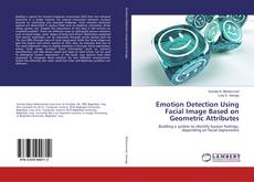 Copertina di Emotion Detection Using Facial Image Based on Geometric Attributes