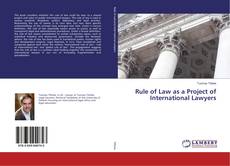 Copertina di Rule of Law as a Project of International Lawyers