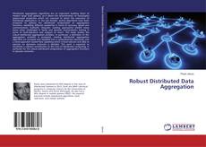 Copertina di Robust Distributed Data Aggregation