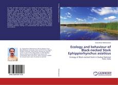 Buchcover von Ecology and behaviour of Black-necked Stork Ephippiorhynchus asiaticus