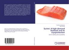 Copertina di Surimi: A high demand Seafood and its cryoprotection