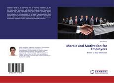 Copertina di Morale and Motivation for Employees