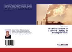 Copertina di The Development of Scientific Literacy at Undergraduates