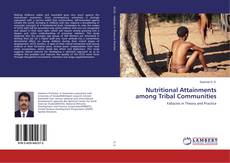 Copertina di Nutritional Attainments among Tribal Communities