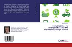 Buchcover von Sustainability - Its Incorporation into the Engineering Design Process