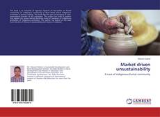 Copertina di Market driven unsustainability