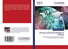 Copertina di Avrasya Ekonomik Birliği ve Türkiye