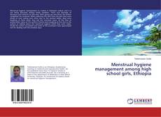 Copertina di Menstrual hygiene management among high school girls, Ethiopia