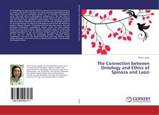 Portada del libro de The Connection between Ontology and Ethics of Spinoza and Laozi