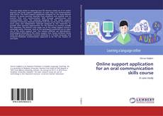 Copertina di Online support application for an oral communication skills course