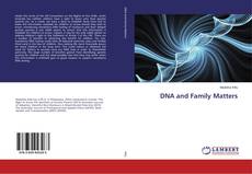 Copertina di DNA and Family Matters