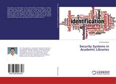 Copertina di Security Systems in Academic Libraries