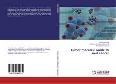 Buchcover von Tumor markers: Guide to oral cancer