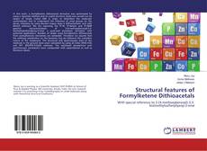 Capa do livro de Structural features of Formylketene Dithioacetals 