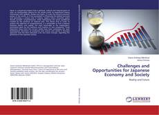 Copertina di Challenges and Opportunities for Japanese Economy and Society