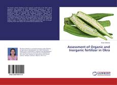 Buchcover von Assessment of Organic and Inorganic fertilizer in Okra