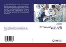 Bookcover of H.Pylori: An Enemy Inside Human G.I.T