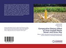 Copertina di Comperative Dietary Effect of Urea treated Maize Stover and Grass Hay