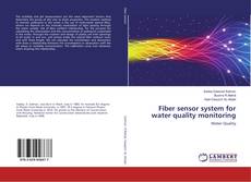 Bookcover of Fiber sensor system for water quality monitoring