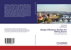 Copertina di Design Efficiency Studies for Stilling Basins