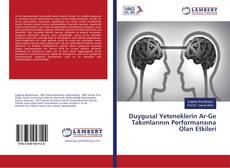 Copertina di Duygusal Yeteneklerin Ar-Ge Takımlarının Performansına Olan Etkileri