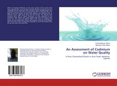 Couverture de An Assessment of Cadmium on Water Quality