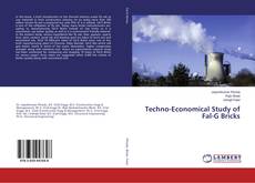 Copertina di Techno-Economical Study of Fal-G Bricks