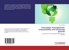 Copertina di Innovation management, sustainability and corporate growth