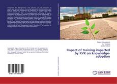 Copertina di Impact of training imparted by KVK on knowledge-adoption
