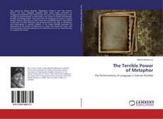 Copertina di The Terrible Power of Metaphor