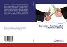 Copertina di Corruption - The Biggest Evil in Jordanian Society