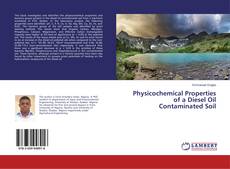 Copertina di Physicochemical Properties of a Diesel Oil Contaminated Soil