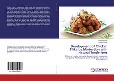 Buchcover von Development of Chicken Tikka by Marination with Natural Tenderizers
