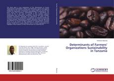 Copertina di Determinants of Farmers’ Organizations Sustainability in Tanzania
