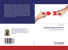 Bookcover of Teacher Remuneration