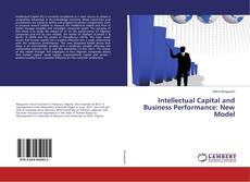 Copertina di Intellectual Capital and Business Performance: New Model