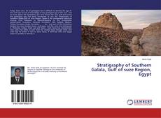 Copertina di Stratigraphy of Southern Galala, Gulf of suze Region, Egypt