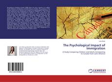 Copertina di The Psychological Impact of Immigration