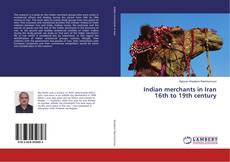 Buchcover von Indian merchants in Iran 16th to 19th century