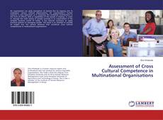 Copertina di Assessment of Cross Cultural Competence in Multinational Organisations
