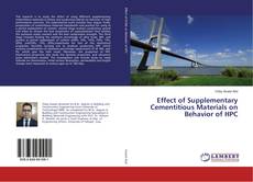 Bookcover of Effect of Supplementary Cementitious Materials on Behavior of HPC