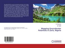 Copertina di Mapping Groundwater Potentials in Zaria, Nigeria