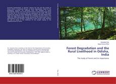 Buchcover von Forest Degradation and the Rural Livelihood in Odisha, India