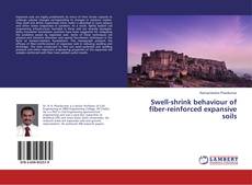 Buchcover von Swell-shrink behaviour of fiber-reinforced expansive soils