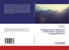 Copertina di Entrepreneurial behaviour of dairy farm women in Junagadh District