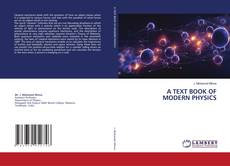 Portada del libro de A TEXT BOOK OF MODERN PHYSICS